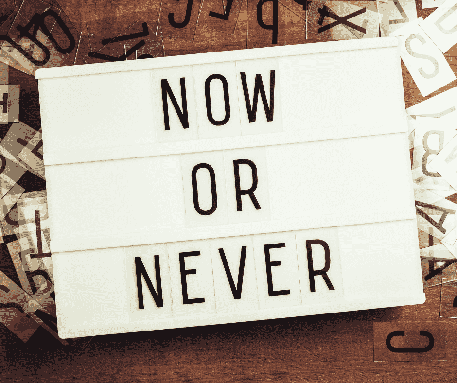 Now or Never 