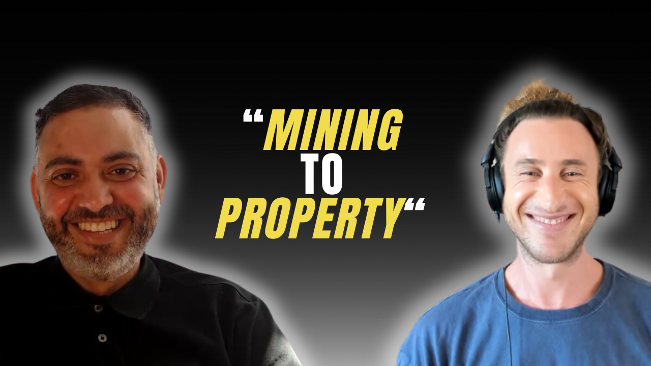 From Mining to Property – How to Start a New Career in Real Estate with Abdullah Nouh