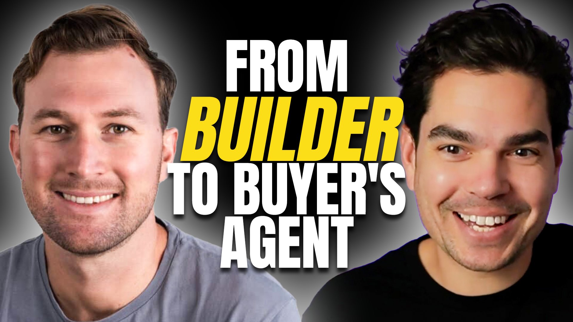 Nick Esplin’s Journey from the Trades to Real Estate: Building Success as a Buyers Agent